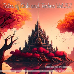 Tales of Dub and Techno, Vol. 32