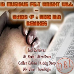 Words Of A Wise Man (Remixes)