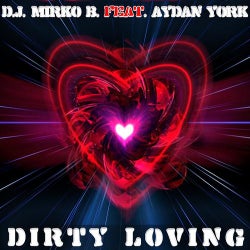 Dirty Loving