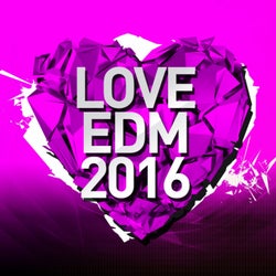 Love EDM 2016, Vol. 2