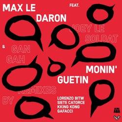 Monin'Guetin (Remixes)