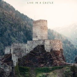 Live In a Castle