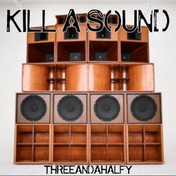 Kill a Sound
