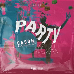 Party (Cason Remix)