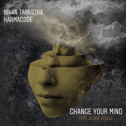 Change Your Mind (feat. Aloma Steele)