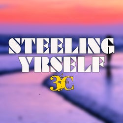 Steeling Yrself