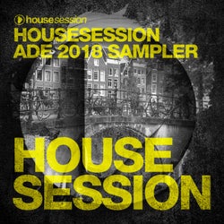 Housesession ADE 2018 Sampler