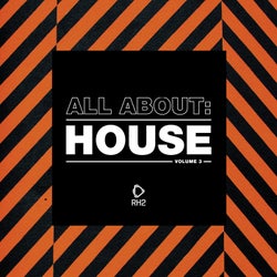 All About: House Vol. 3