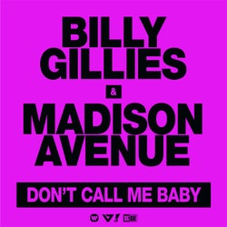 Don't Call Me Baby (Extended)