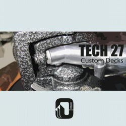 Tech 27 Custom Decks