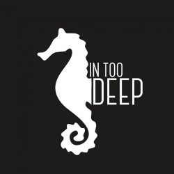 'IN TOO DEEP' Charts #2