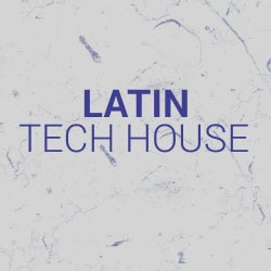 Latin Tech House