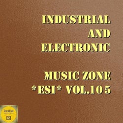 Industrial And Electronic - Music Zone ESI, Vol. 105