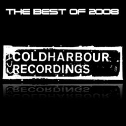 Coldharbour Recordings, The Best of 2008 - USA & Canada
