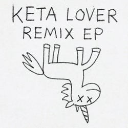 KETA LOVER REMIX EP