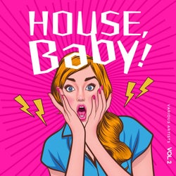 House, Baby!, Vol. 2
