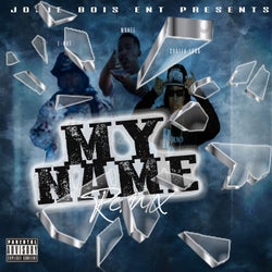My Name (Remix)