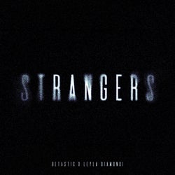 Strangers (Extended Techno Mix)
