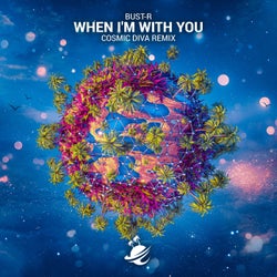 When I'm With You (Cosmic Diva Remix)