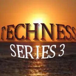 Techness Series 3