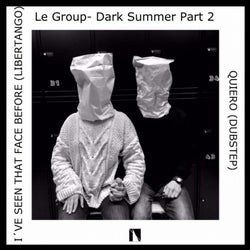 Dark Summer, Pt. 2