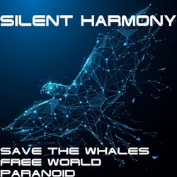 Save The Whales / Paranoid / Free World