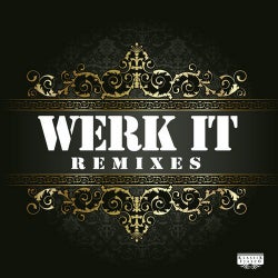 Werk It Remixes