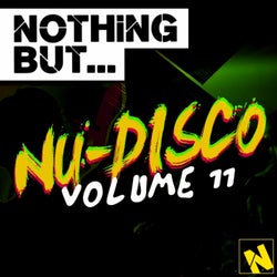 Nothing But... Nu-Disco, Vol. 11