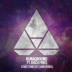 Stars Come Out (Anki Remix)
