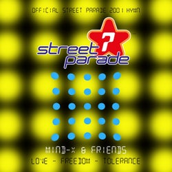 Love - Freedom - Tolerance (Official Street Parade 2001 Hymn)