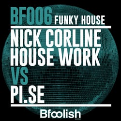 Funky House - Corline House Work Mix