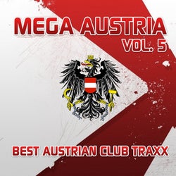 Mega Austria, Vol. 5 (Best Austrian Club Traxx)