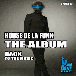 House De La Funk The Album Back To The Music
