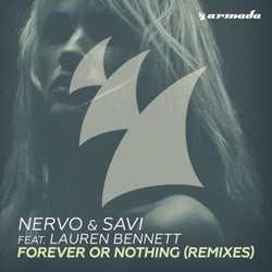 Forever Or Nothing - Remixes