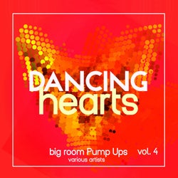 Dancing Hearts (Big Room Pump Ups), Vol. 4