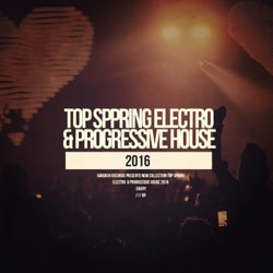 Top Spring Electro & Progressive House 2016
