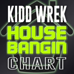 Wrek's "Bangin" Chart