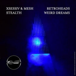 Stealth / Weird Dreams