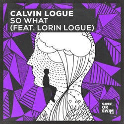 So What (feat. Lorin Logue) [Extended Mix]