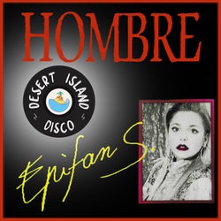Hombre (Desert Island Disco Remix)