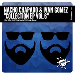 Nacho Chapado & Ivan Gomez Collection Vol.6