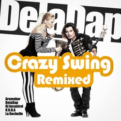 Crazy Swing - Remixed