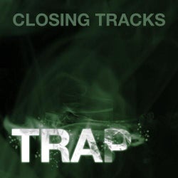 Closing Tracks: Trap