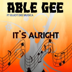 It's Alright (feat. Elliot Dee Musica)