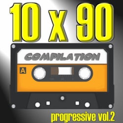 10 X 90 Compilation: Progressive, Vol. 2