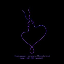 Monuments of Desire (Remixes)