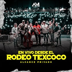 En Vivo Desde El Rodeo Texcoco