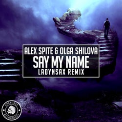 Say My Name (Ladynsax Remix)