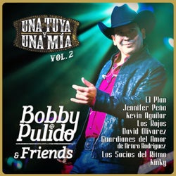 Bobby Pulido & Friends Una Tuya Y Una Mía (Vol.2/En Vivo)