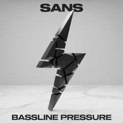 Bassline Pressure